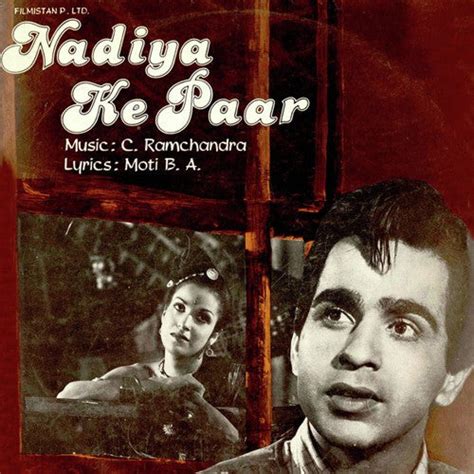 C. Ramchandra, Moti B. A. - Nadiya Ke Paar (Vinyl) | MusicCircle