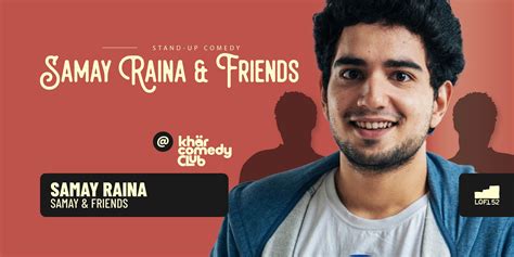 Samay Raina & Friends:KCC comedy-shows Event Tickets Mumbai - BookMyShow