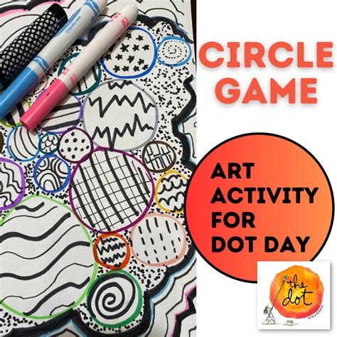 The Circle Game | Dot Day Activity for Kids - Soul Sparklettes Art