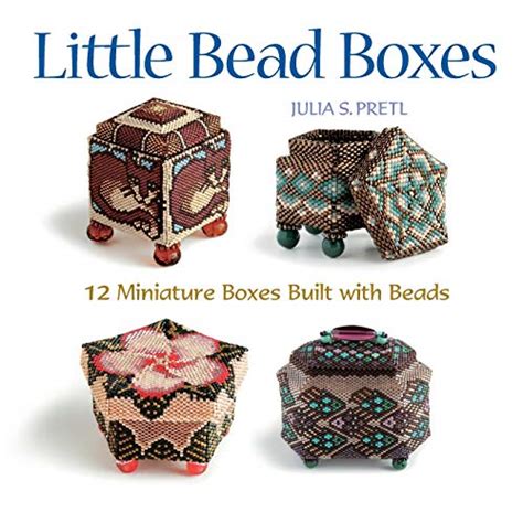 Buy Little Bead Boxes: 12 Miniature Containers Built with Beads Book ...