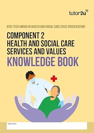 BTEC Tech Award in Health and Social Care Component 2 Health and Social ...