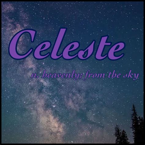Celeste Name