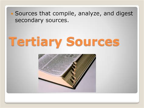 TERTIARY SOURCES