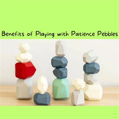 Unveiling the Benefits of Playing with Patience Pebbles for 3 to 8 Yea ...