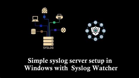 Image result for Windows Syslog Server Setup