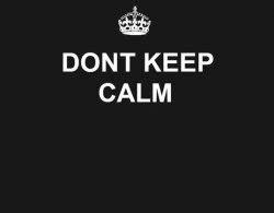 "keep calm" Meme Templates - Imgflip