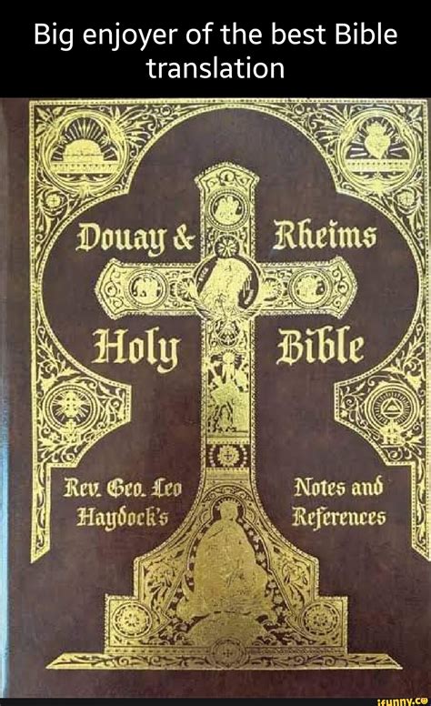 Big enjoyer of the best Bible translation ty Notes Referees - iFunny