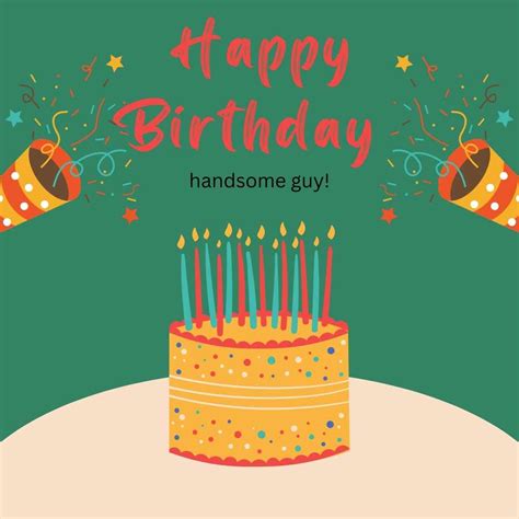 Birthday Wishes For A Guy