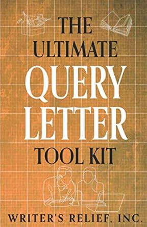 Buy The Ultimate Query Letter Tool Kit Book Online at Low Prices in ...