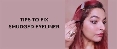 Some Amazing Ways to Fix Smudged Eyeliner! – Faces Canada