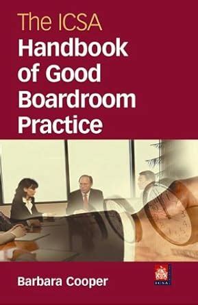 Buy The ICSA Handbook of Good Boardroom Practice Book Online at Low ...