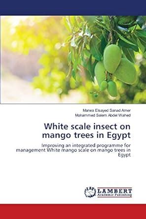 Buy White scale insect on mango trees in Egypt Book Online at Low ...