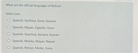 Solved What are the official languages of Bolivia?Select | Chegg.com
