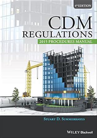 CDM Regulations 2015 Procedures Manual 4e : Summerhayes, S: Amazon.in ...
