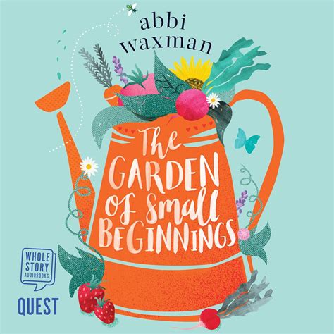 The Garden of Small Beginnings (Audio Download): Abbi Waxman, Imogen ...