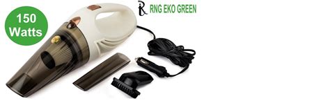 RNG EKO Green RNG-2001 150 Watt / 5.5 KPA Car Handheld Vacuum Cleaner ...