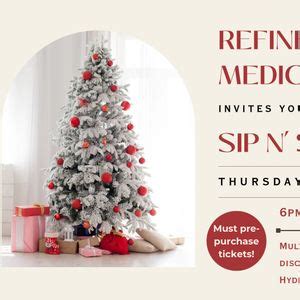 Refine Aesthetics Medical Spa~ 2nd Annual Holiday Sip N’ Shop, The ...