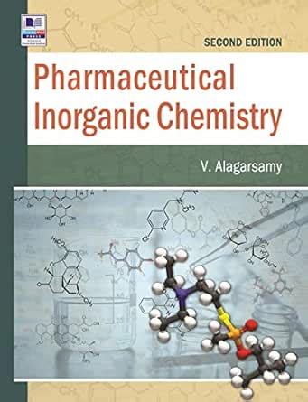 Pharmaceutical Inorganic Chemistry eBook : V. Alagarsamy: Amazon.in ...