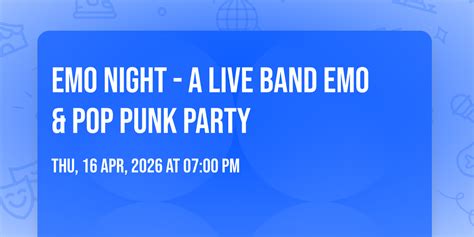Emo Night - A Live Band Emo & Pop Punk Party, District 142, Wyandotte ...