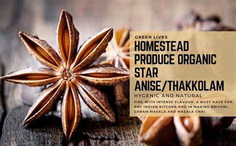 Green Lives - Homestead Produce Organic Star Anise/Thakkolam from ...
