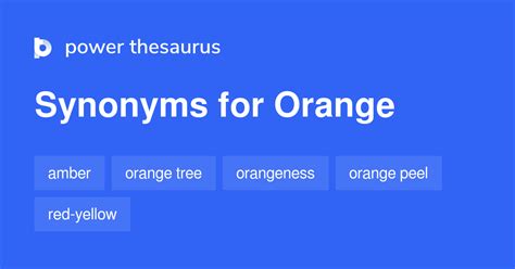 ORANGE Synonyms: 386 Similar Words & Phrases