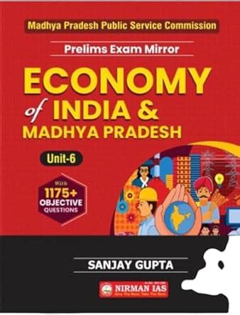 Nirman IAS Unit-6 Economy Of India And Madhya Pradesh Prelims Exam New ...