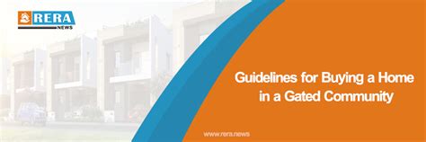 Guidelines for Buying a Home in a Gated Community | Rera News