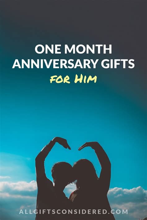 35 Greatest One Month Anniversary Gifts for Him » All Gifts Considered