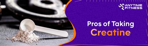 Pros-of-Taking-Creatine - Anytime Fitness