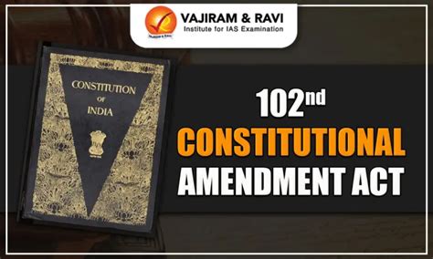 102nd Constitutional Amendment Act, History, Key Details