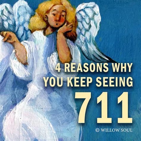 4 Reasons Why You Are Seeing 711 – The Meaning of 7:11 – WILLOW SOUL