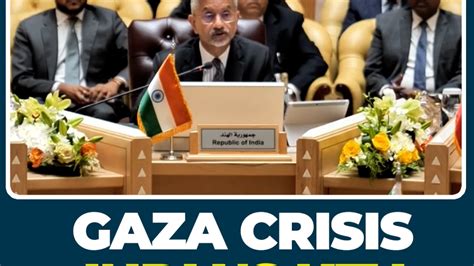 Current Situation In Gaza Is India's Foremost Concern, Says EAM S ...