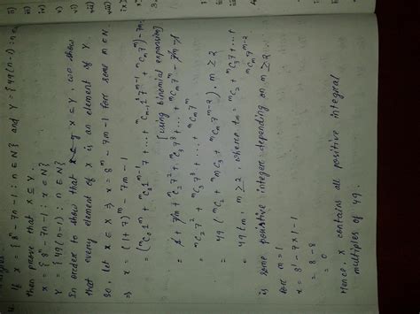 If X = {8^n – 7n – 1 | n ∈ N} and Y = {49n – 49 | n ∈ N}. Then - Brainly.in