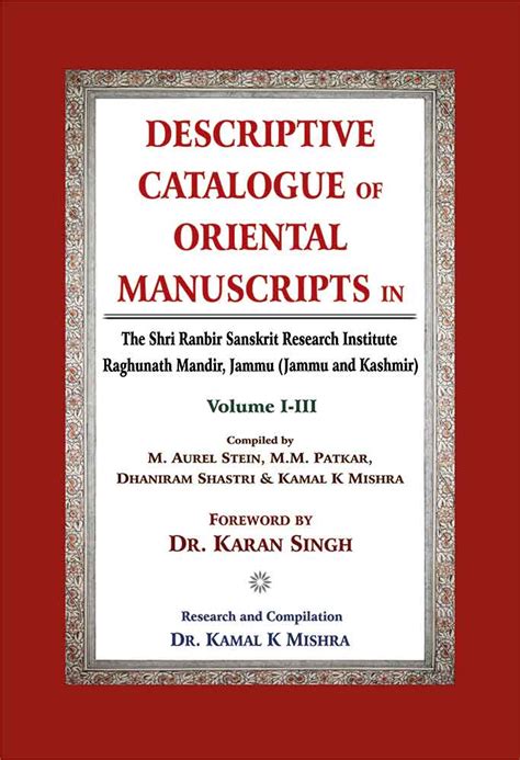 Descriptive Catalogue of Oriental Manuscripts in, 3 Vols: The Shri Ran ...