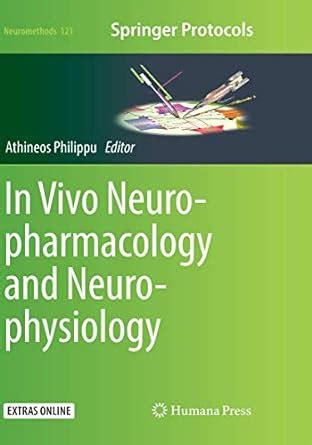 Buy In Vivo Neuropharmacology and Neurophysiology: 121 (Neuromethods ...