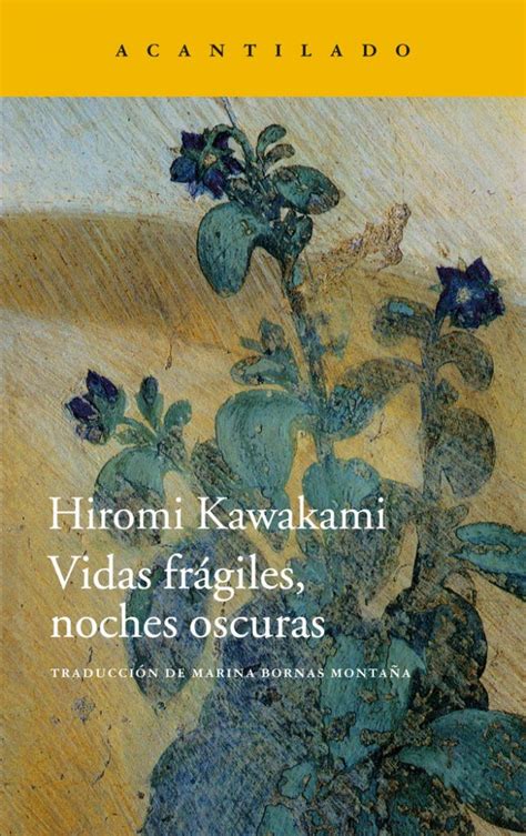 Vidas frágiles, noches oscuras – Asia Literaria