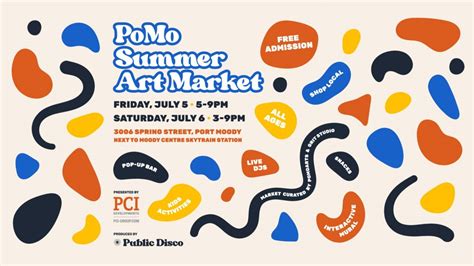 PoMo Summer Art Market, PCI on Spring, Port Moody, 5 July to 6 July ...