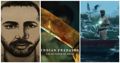 Netflix’s ‘Indian Predator: The Butcher Of Delhi’ Might Be Based On A ...
