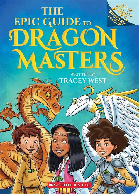 EPIC GT DRAGON MASTERS: A Branches : West, Tracey, Loveridge, Matt ...