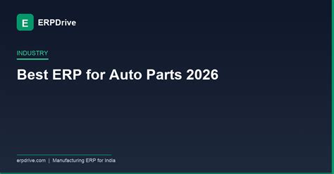 Best ERP Software for Auto Parts Manufacturers in India [2026]