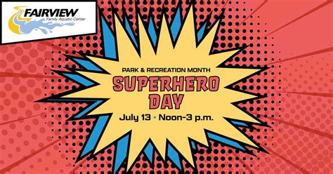 Superhero Day, Fairview Family Fun Aquatic Center, Normal, 13 July 2024 ...