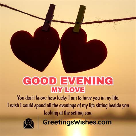 Good Evening Messages for Him to Feel Loved and Cherished - Greetings ...