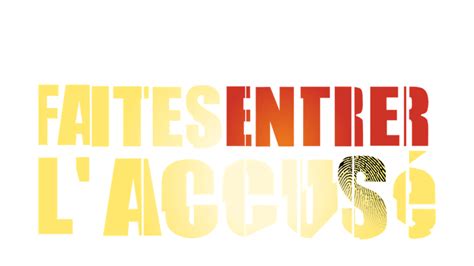 Faites entrer l'accusé - Saison 25 | myCANAL Saint-Martin