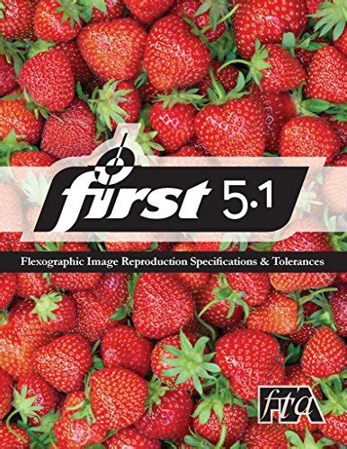 Flexographic Image Reproduction Specifications and Tolerances 5.1 ...