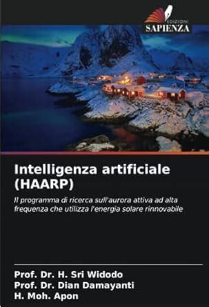 Buy Intelligenza artificiale (HAARP) Book Online at Low Prices in India ...