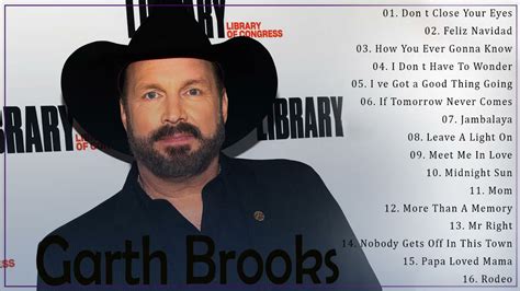 Garth Brooks Greatest Hits Full Album 2021 - Top 30 Best Songs Of Garth ...