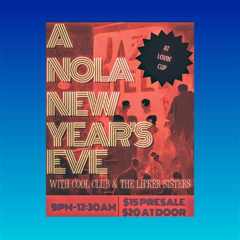 CC&LS Celebrate NYE...New Orleans Style @ Lovin Cup , Lovin' Cup ...