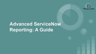 ServiceNow Reporting 101 的图像结果