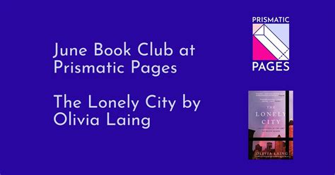 June 2025 book club: The Lonely City by Olivia Laing, Rathkes gate 7B ...