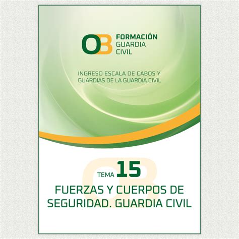 TEMA 15. FUERZAS Y CUERPOS DE SEGURIDAD. GUARDIA CIVIL - OB Formación ...